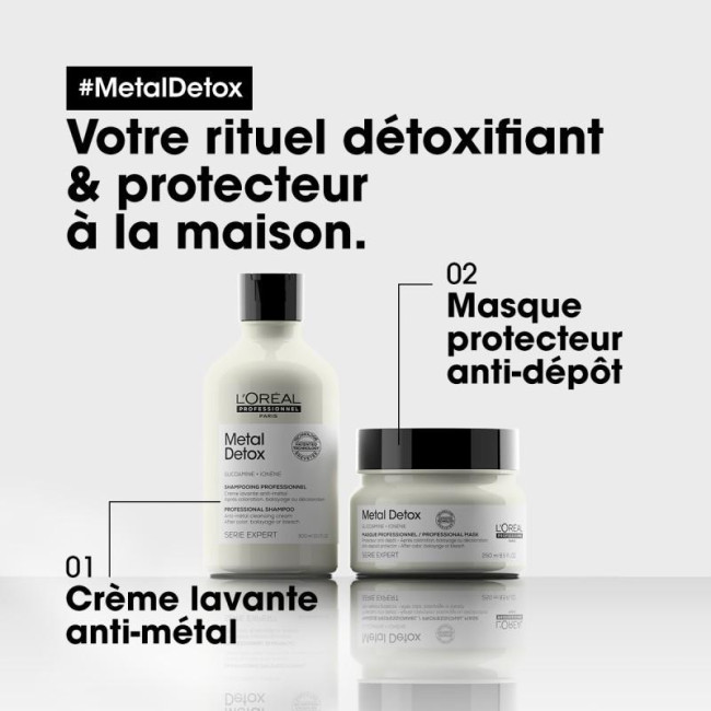 Masque Metal Detox L'Oréal Professionnel 250ML

Translated to Spanish:

Mascarilla Metal Detox L'Oréal Professionnel 250ML
