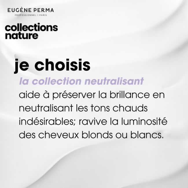 Shampooing blau neutralisierend Collections Nature Eugène Perma 300ml