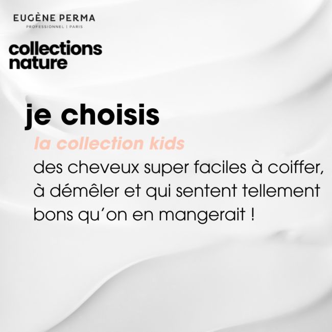 Champô para crianças ultra desembaraçante Collections Nature Eugène Perma 300ml
